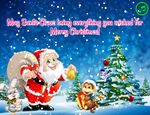May Santa Claus bring everything you wished for Merry Christmas!